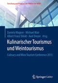 Cover: Kulinarischer Tourismus und Weintourismus - Springer Gabler