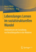 Cover: Lebenslanges Lernen im sozialstrukturellen Wandel - Springer VS
