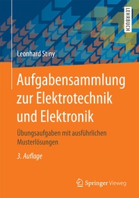 Abbildung von: Aufgabensammlung zur Elektrotechnik und Elektronik - Springer Vieweg