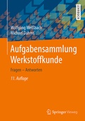 Cover: Aufgabensammlung Werkstoffkunde - Springer Vieweg