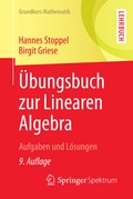 Cover: &Uuml;bungsbuch zur Linearen Algebra - Springer Spektrum