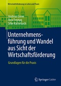 Cover: Unternehmensf&uuml;hrung und Wandel aus Sicht der Wirtschaftsf&ouml;rderung - Springer Gabler