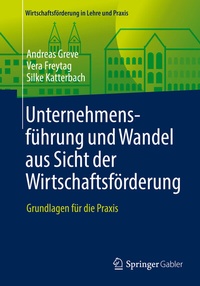 Abbildung von: Unternehmensführung und Wandel aus Sicht der Wirtschaftsförderung - Springer Gabler
