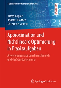 Abbildung von: Approximation und Nichtlineare Optimierung in Praxisaufgaben - Springer Spektrum