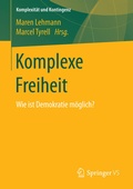 Cover: Komplexe Freiheit - Springer VS