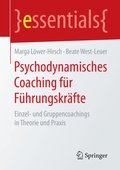 Cover: Psychodynamisches Coaching f&uuml;r F&uuml;hrungskr&auml;fte - Springer