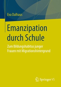 Abbildung von: Emanzipation durch Schule - Springer VS