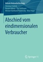 Cover: Abschied vom eindimensionalen Verbraucher - Springer VS