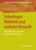 Cover: Unbedingte Wahrheit und endliche Vernunft - Springer VS