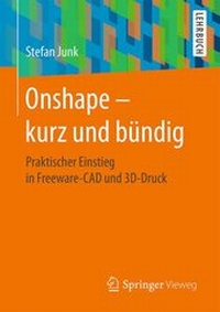 Abbildung von: Onshape - kurz und bündig - Springer Vieweg