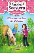 Cover: Ponyclub Seestern 2 - K&auml;tzchen suchen ein Zuhause - Loewe