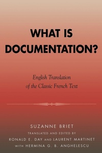 Enlarge image Cover: What is Documentation? - Scarecrow Press
