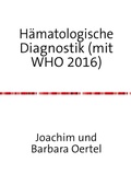 Cover: H&auml;matologische Diagnostik (mit WHO 2016) - epubli