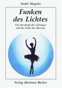 Enlarge image Cover: Funken des Lichtes - Becker, Hartmut