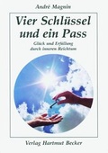 Cover: Vier Schl&uuml;ssel und ein Pass - Becker, Hartmut