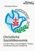 Cover: Christliche Sozial&ouml;konomie - Religion & Kultur