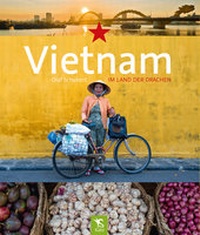 Abbildung von: Vietnam - Kahl Verlag - Olaf Schubert