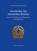 Cover: Geschichte des tibetischen Reiches - Garchen Stiftung