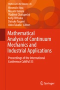 Cover: Mathematical Analysis of Continuum Mechanics and Industrial Applications - Springer