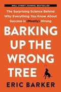 Cover: Barking Up the Wrong Tree - HarperOne
