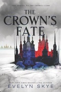 Cover: The Crown's Fate - Balzer and Bray