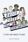 Cover: Queer, There, and Everywhere - HarperCollins