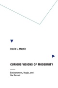 Cover: Curious Visions of Modernity - MIT Press