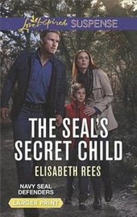 Enlarge image Cover: The Seal's Secret Child - Love Inspired Suspense Larger Print