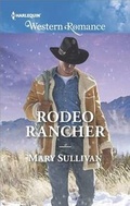 Cover: Rodeo Rancher - Harlequin Western Romance