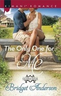 Cover: The Only One for Me - Harlequin Kimani Romance