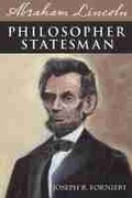 Cover: Abraham Lincoln, Philosopher Statesman - Southern Illinois University Press