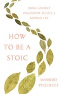 Cover: How to Be a Stoic - Basic Books