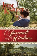 Cover: Farewell to Kindness - Titchfield Press