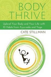 Enlarge image Cover: Body Thrive - Cate Stillman