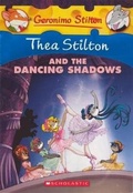 Cover: Thea Stilton and the Dancing Shadows - Turtleback Books