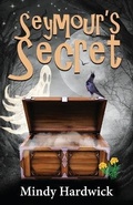 Cover: Seymour's Secret - Eagle Bay Press