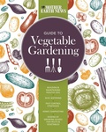 Cover: The Mother Earth News Guide to Vegetable Gardening - Voyageur Press
