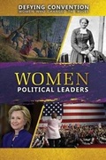 Cover: Women Political Leaders - Enslow Publishing