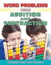 Enlarge image Cover: Word Problems Using Addition and Subtraction - Enslow Publishing