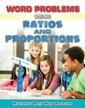 Cover: Word Problems Using Ratios and Proportions - Enslow Publishing