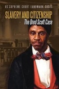 Cover: Slavery and Citizenship - Enslow Publishing