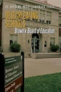 Cover: Desegregating Schools - Enslow Publishing