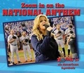 Cover: Zoom in on the National Anthem - Enslow Publishing