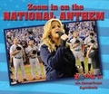 Cover: Zoom in on the National Anthem - Enslow Publishing
