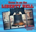 Cover: Zoom in on the Liberty Bell - Enslow Publishing