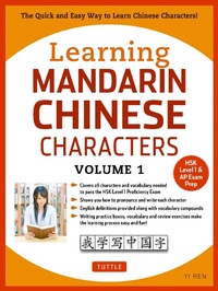Enlarge image Cover: Learning Mandarin Chinese Characters Volume 1: Volume 1 - Tuttle Publishing