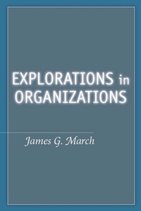 Enlarge image Cover: Explorations in Organizations - Stanford Business Books,US