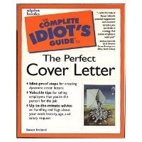 Enlarge image Cover: The Complete Idiot's Guide to the Perfect Cover Letter - Pocket Books