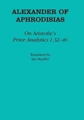 Cover: On Aristotle's "Prior Analytics 1.32-46" - Cornell University Press