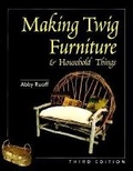 Cover: Making Twig Furniture and Household Things - Hartley & Marks Publishers